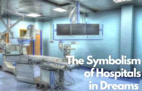 The Symbolism of a Hospital Visit in a Dream